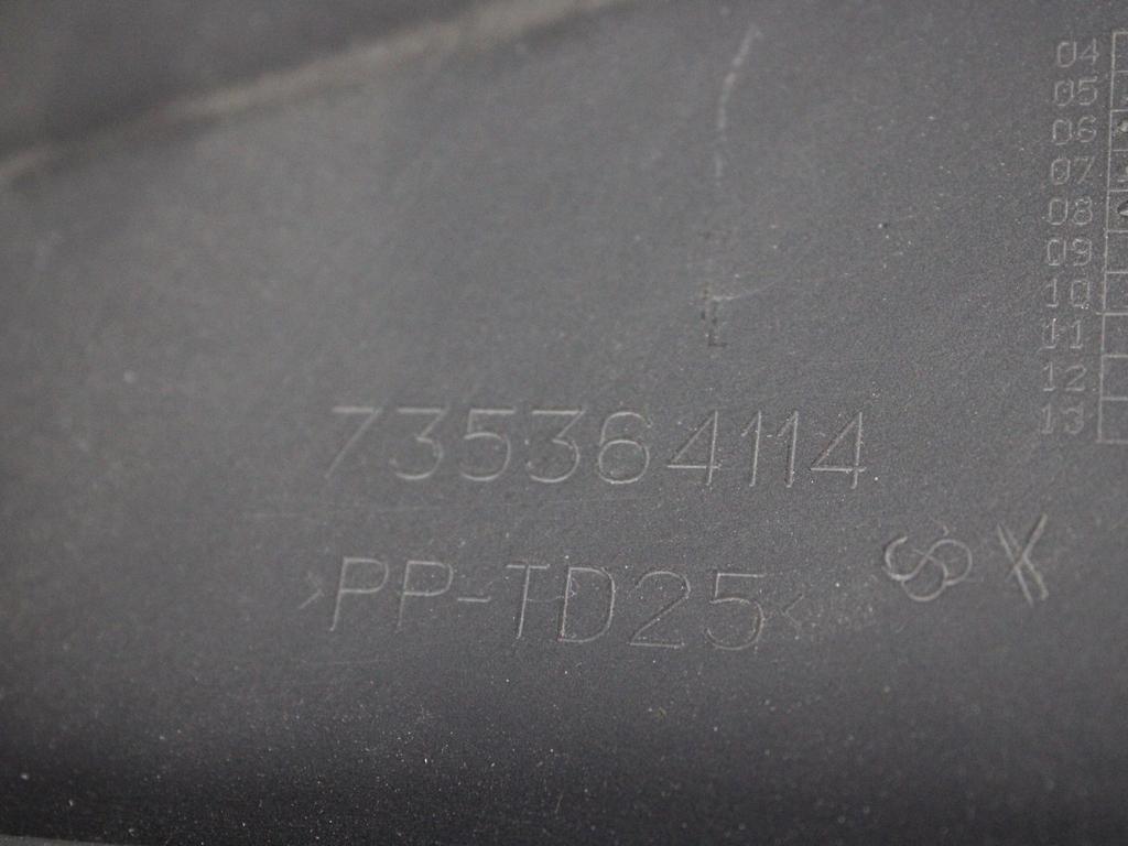 735364114 RIVESTIMENTO ANTERIORE TUNNEL CENTRALE FIAT CROMA SW 1.9 D 110KW 6M 5P (2008) RICAMBIO USATO 