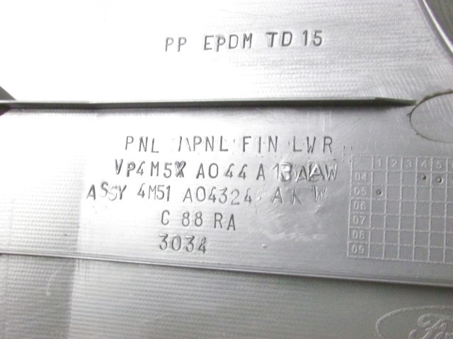 4M51-A04324-AK RIVESTIMENTO PLASTICA INFERIORE CRUSCOTTO LATO SINISTRO GUIDA FORD FOCUS 1.6 D 80KW 5M 5P (2005) RICAMBIO USATO 