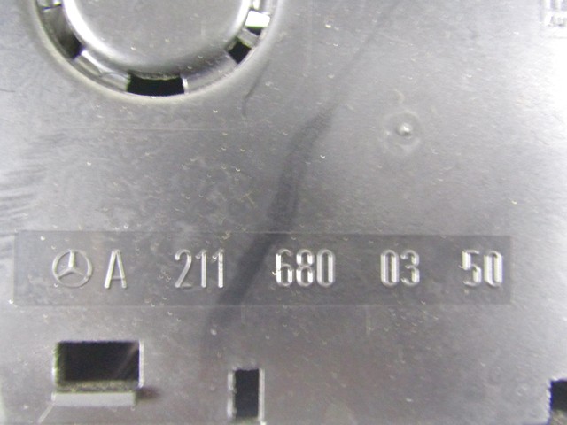 A2116800350 POSACENERE TUNNEL CENTRALE MERCEDES W211