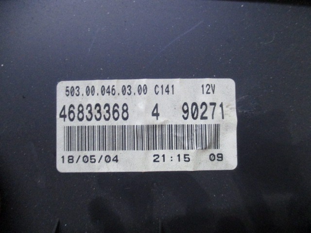 46833368 QUADRO STRUMENTI CONTACHILOMETRI FIAT PUNTO 1.2 B 44KW 5M 3P (2005) RICAMBIO USATO 