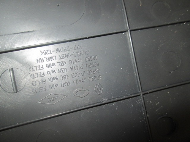 68920JY40A RIVESTIMENTO TUNNEL CENTRALE LATO DESTRO RENAULT KOLEOS 2.0 D 110KW 6M 5P (2010) RICAMBO USATO 