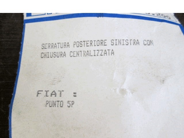 40/232B CHIUSURA SERRATURA PORTA POSTERIORE SINISTRA FIAT PUNTO S 1.1 5P RICAMBIO NUOVO