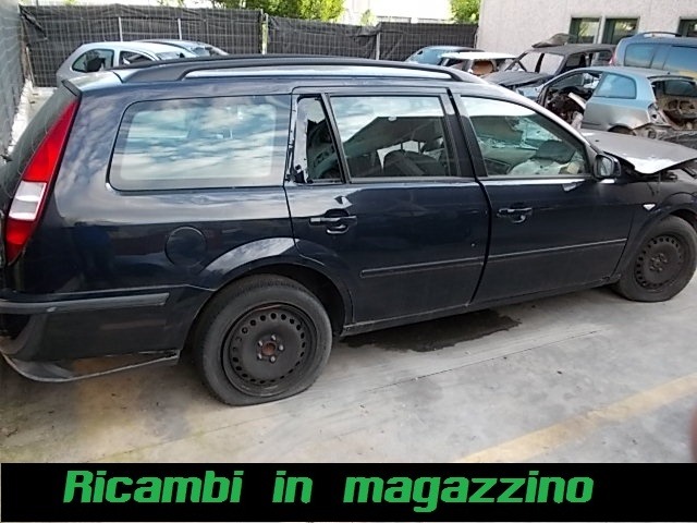 FORD MONDEO SW 2.0 D 96KW 5M 5P (2004) RICAMBI IN MAGAZZINO