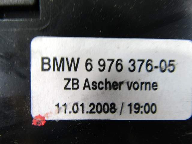 697637605 POSACENERE TUNNEL CENTRALE BMW SERIE 5 525D E61 SW 3.0 D 145KW 6M 5P (2008) RICAMBIO USATO 