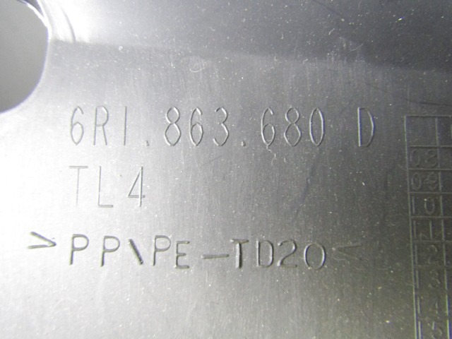 6R1863680D RIVESTIMENTO TUNNEL CENTRALE VOLKSWAGEN POLO 1.2 B 44KW 5M 5P (2013) RICAMBIO USATO 