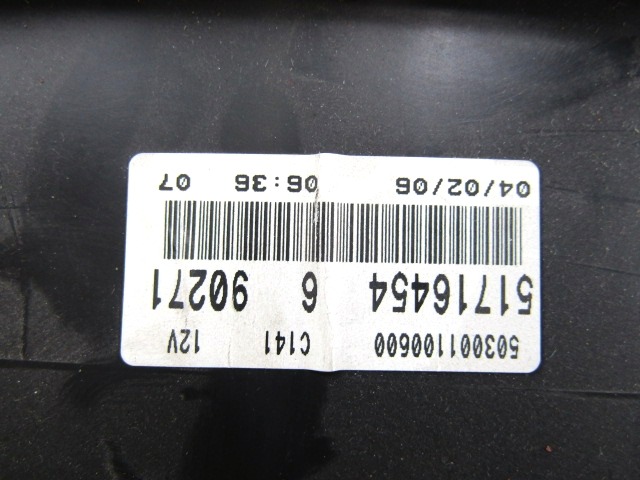 51716454 QUADRO STRUMENTI CONTACHILOMETRI GUIDATORE FIAT GRANDE PUNTO 1.2 B 48KW 5M 5P (2006) RICAMBIO USATO 