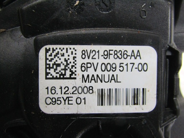 8V21-9F836-AA PEDALE ACCELERATORE FORD FIESTA 1.2 B 60KW 5M 5P (2009) RICAMBIO USATO 