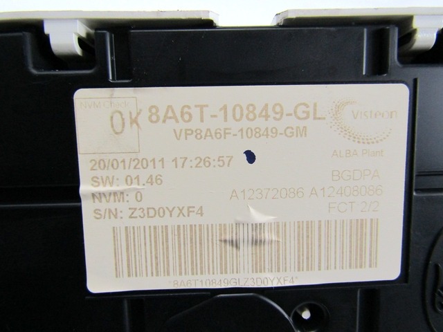 8A6T-10849-GL QUADRO SRTUMENTI CONTACHILOMETRI FORD FIESTA 1.4 D 51KW 5M 5P (2011) RICAMBIO USATO VP8A6F-10849-GM