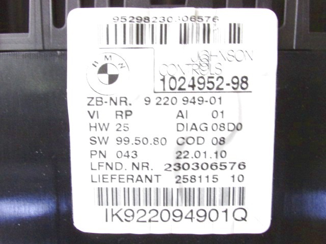 1024952 QUADRO STRUMENTI CONTACHILOMETRI BMW SERIE 1 116 D E87 2.0 D 85KW 6M 5P (2010) RICAMBIO USATO 