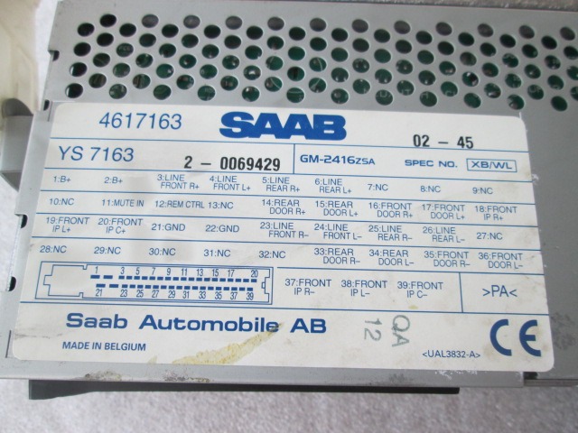 4617163 AMPLIFICATORE RADIO SAAB 9-5 2.2 D 88KW AUT 4P (2003) RICAMBIO USATO YS7163 0069429