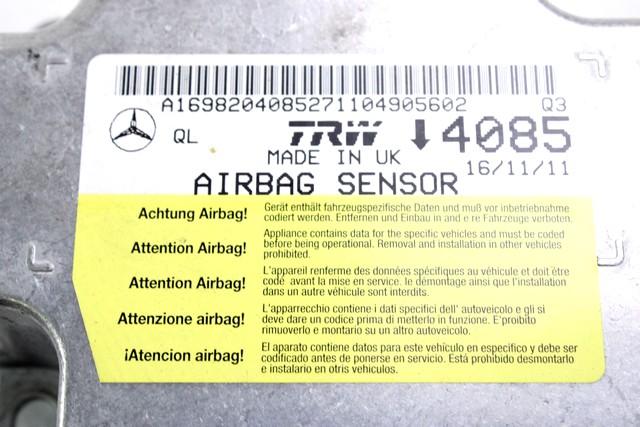 A1698204085 CENTRALINA AIRBAG MERCEDES CLASSE A 160 W169 2.0 D 60KW AUT 5P (2012) RICAMBIO USATO 