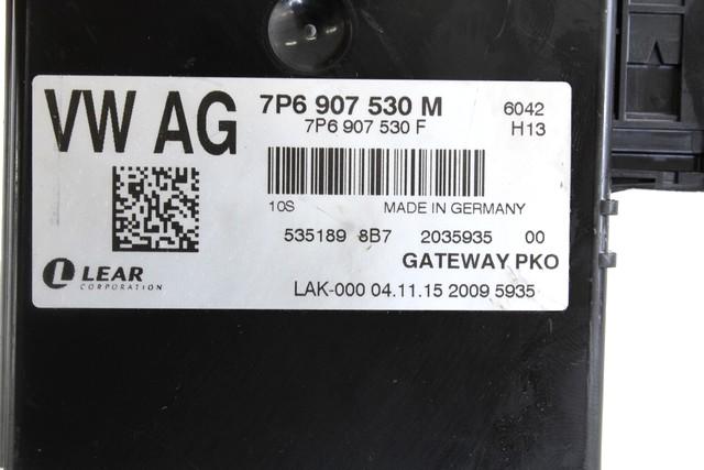 7P6907530M CENTRALINA GATEWAY VOLKSWAGEN TOUAREG 3.0 D 4X4 150KW AUT 5P (2015) RICAMBIO USATO