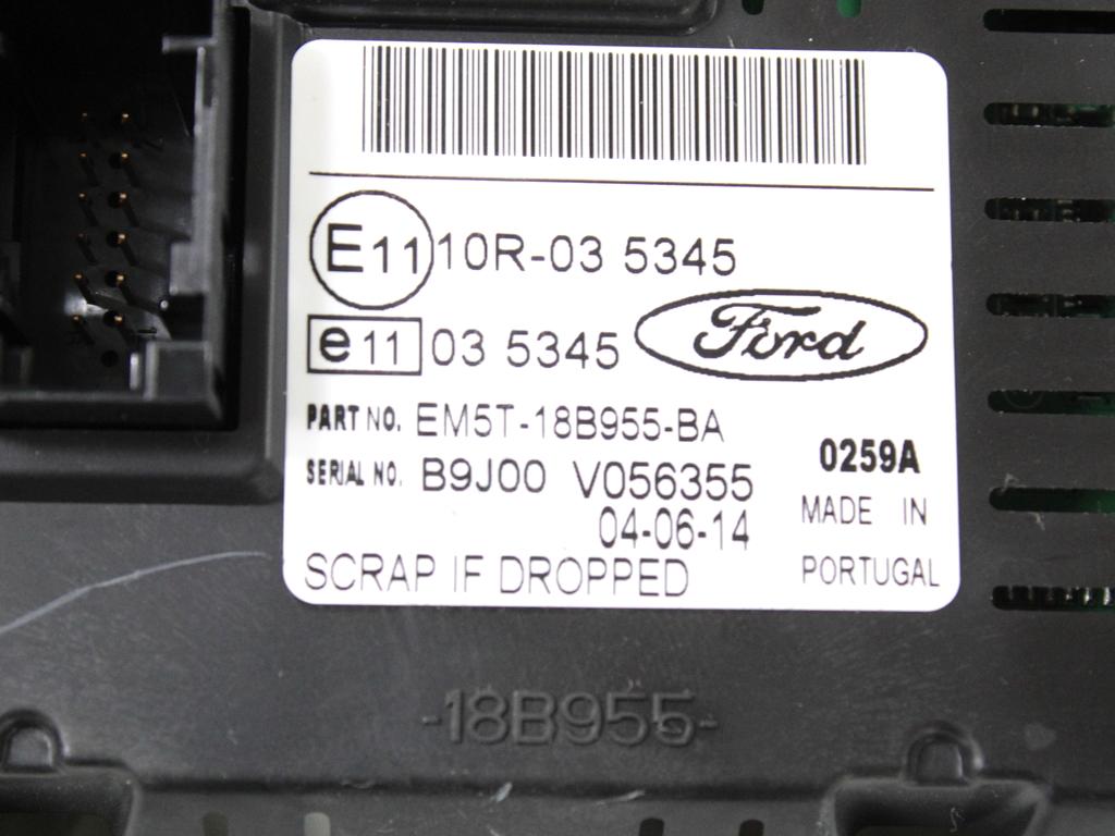 EM5T-18B955-BA DISPLAY COMPUTER DI BORDO FORD C-MAX 1.6 D 70KW 6M 5P (2015) RICAMBIO USATO