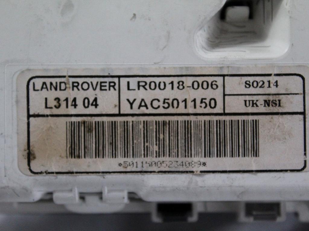 YAC501150 QUADRO STRUMENTI CONTACHILOMETRI LAND ROVER FREELANDER 2.0 D 4X4 80KW AUT 5P (2006) RICAMBIO USATO