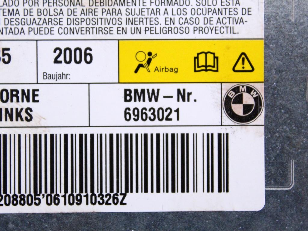 6963021 AIRBAG PORTA ANTERIORE SINISTRA BMW SERIE 5 520D E61 SW RHD 2.0 D 120KW 6M 5P (2006) RICAMBIO USATO