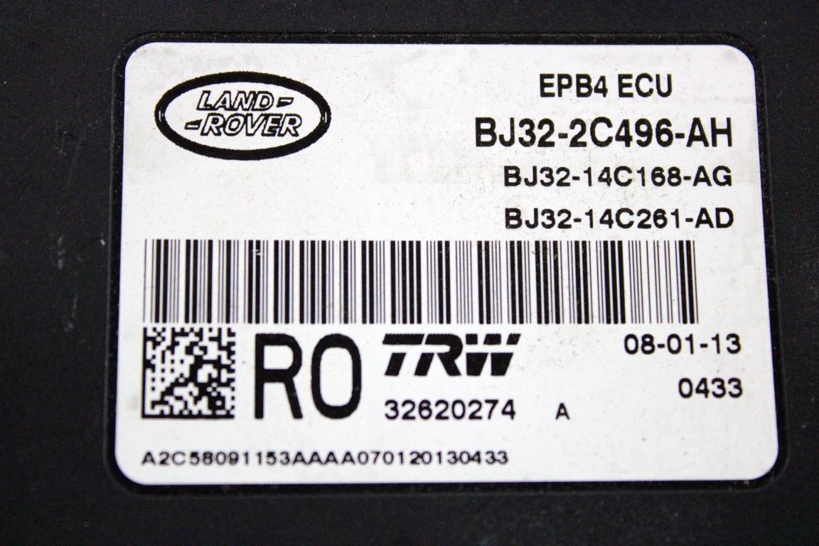 BJ32-2C496-AH CENTRALINA FRENO DI STAZIONAMENTO A MANO ELETTRICO LAND ROVER RANGE ROVER EVOQUE L538 2.2 D 4X4 110KW AUT 5P (2013) RICAMBIO USATO
