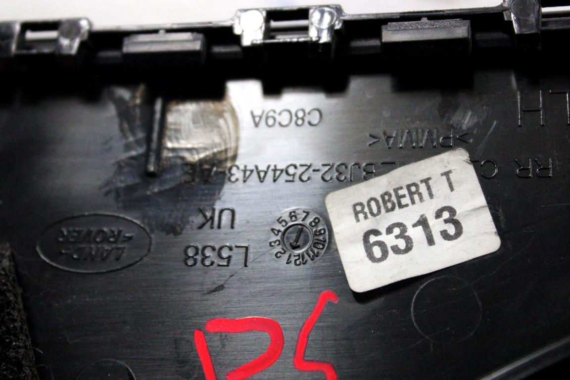 BJ32-254A43-AE MODANATURA ESTERNA MONTANTE POSTERIORE PORTA POSTERIORE SINISTRA LAND ROVER RANGE ROVER EVOQUE L538 2.2 D 4X4 110KW AUT 5P (2013) RICAMBIO USATO