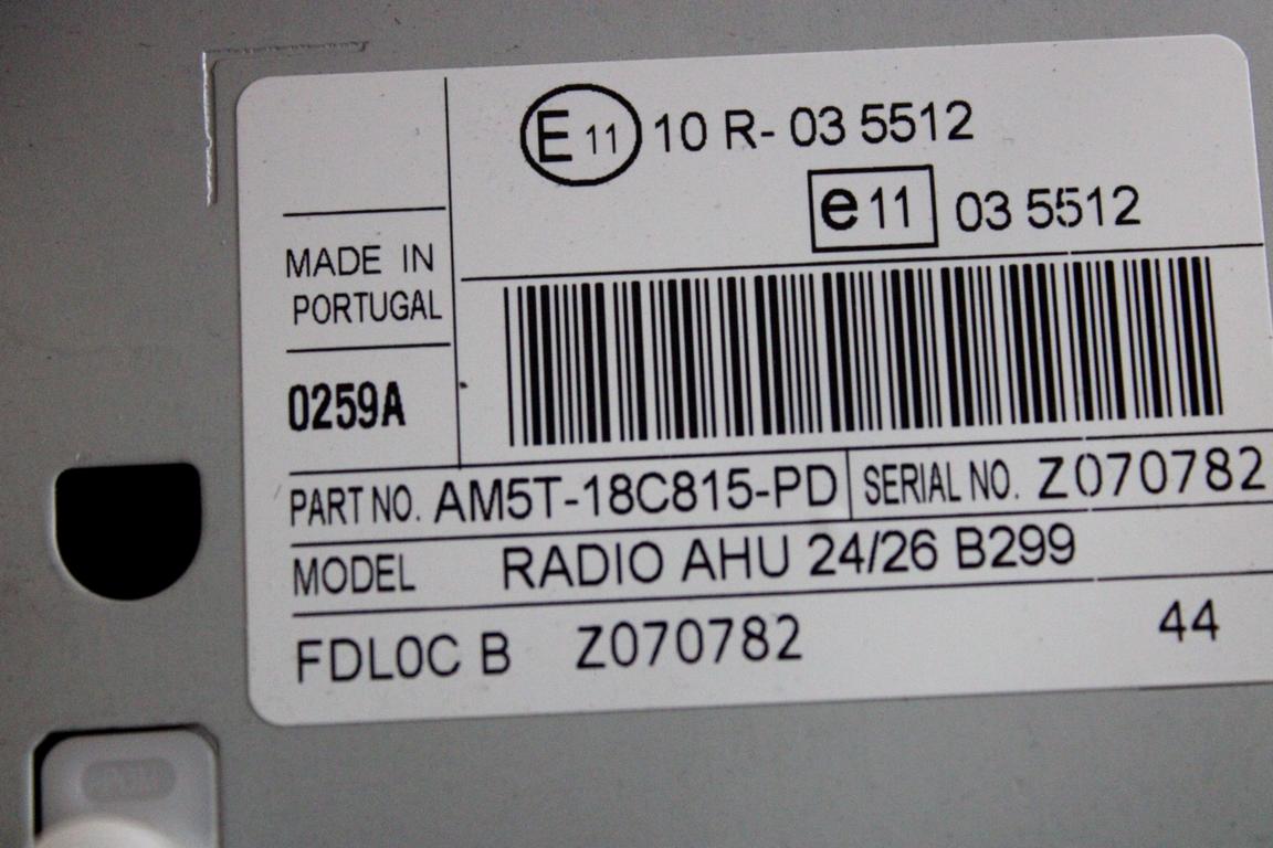 AM5T-18C815-PD AUTORADIO FORD FIESTA 1.4 G 71KW 5M 5P (2013) RICAMBIO USATO