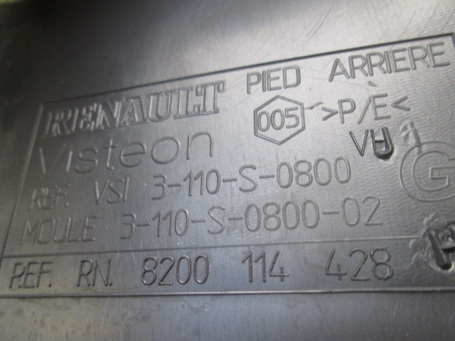 8200144428 RIVESTIMENTO MONTANTE INFERIORE POSTERIORE SINISTRO RENAULT MEGANE GRANDTOUR SW 1.5 D 78KW 6M 5P (2008) RICAMBIO USATO 