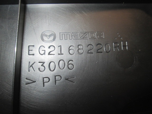 EG2168220 RIVESTIMENTO INFERIORE MONTANTE CENTRALE LATO DESTRO MAZDA CX-7 2.2 D 4X4 127KW 6M 5P (2010) RICAMBIO USATO 